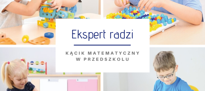 Kącik matematyczny w przedszkolu