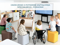 Orzeczenie o potrzebie kształcenia specjalnego – poradnik