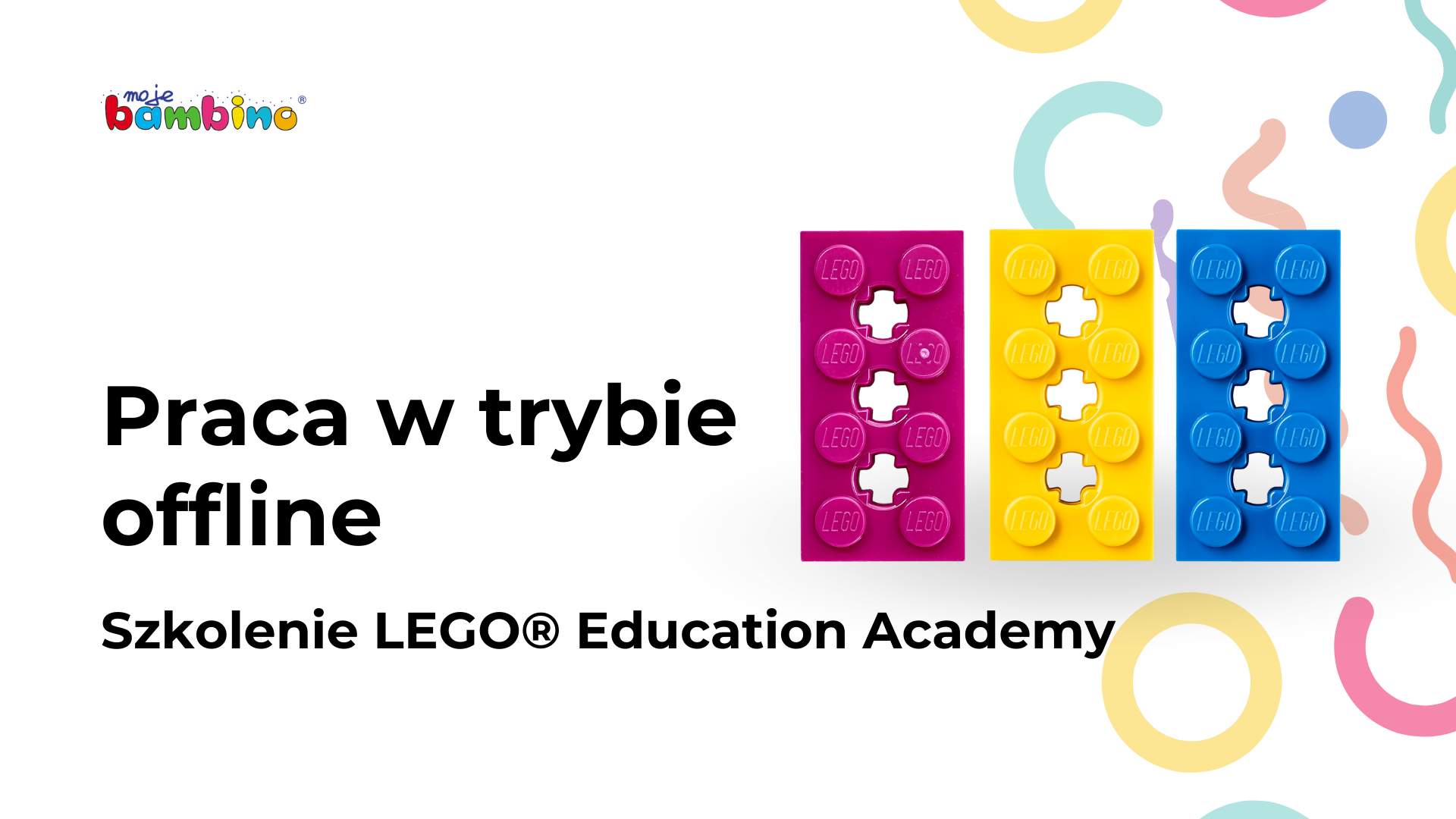 praca w trybie offline szkolenie lego education academy